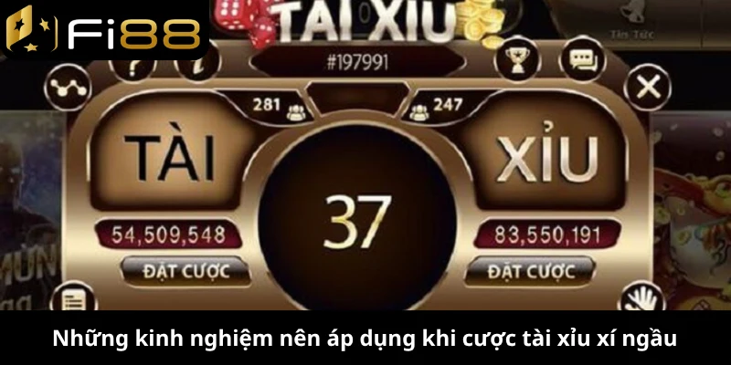 Những kinh nghiệm nên áp dụng khi cược tài xỉu xí ngầu